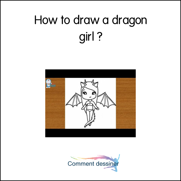 How to draw a dragon girl